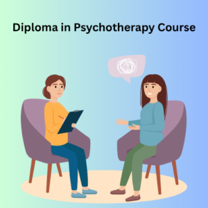 Diploma in Psychotherapy Course